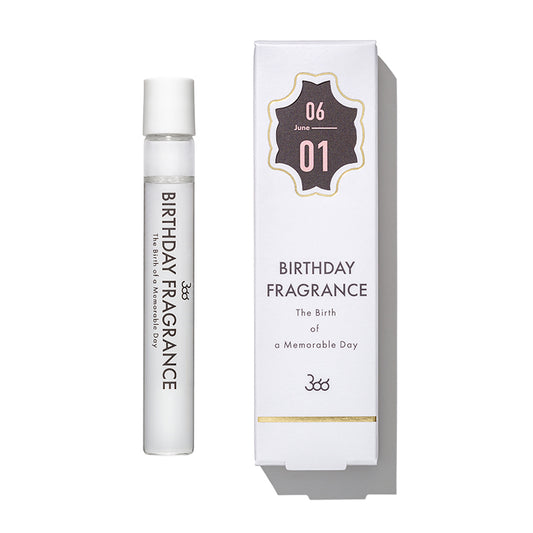 【366】BIRTHDAY FRAGRANCE June(6月)
