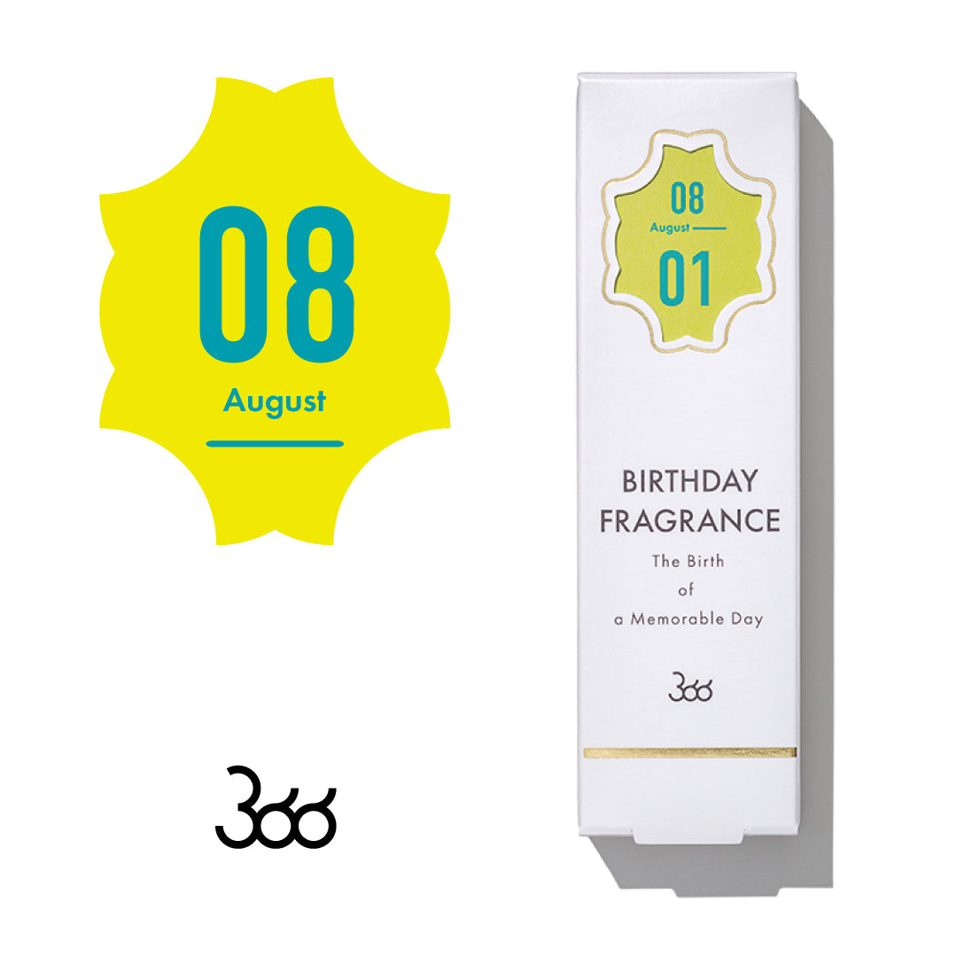 【366】BIRTHDAY FRAGRANCE August(8月)