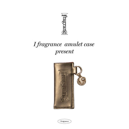 I fragrance amulet case《present》