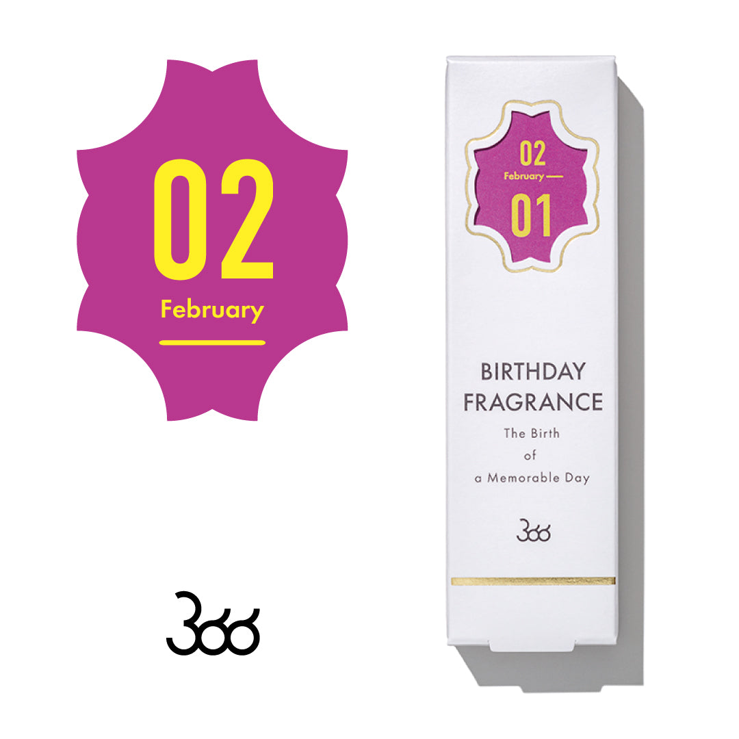 【366】BIRTHDAY FRAGRANCE February(2月)