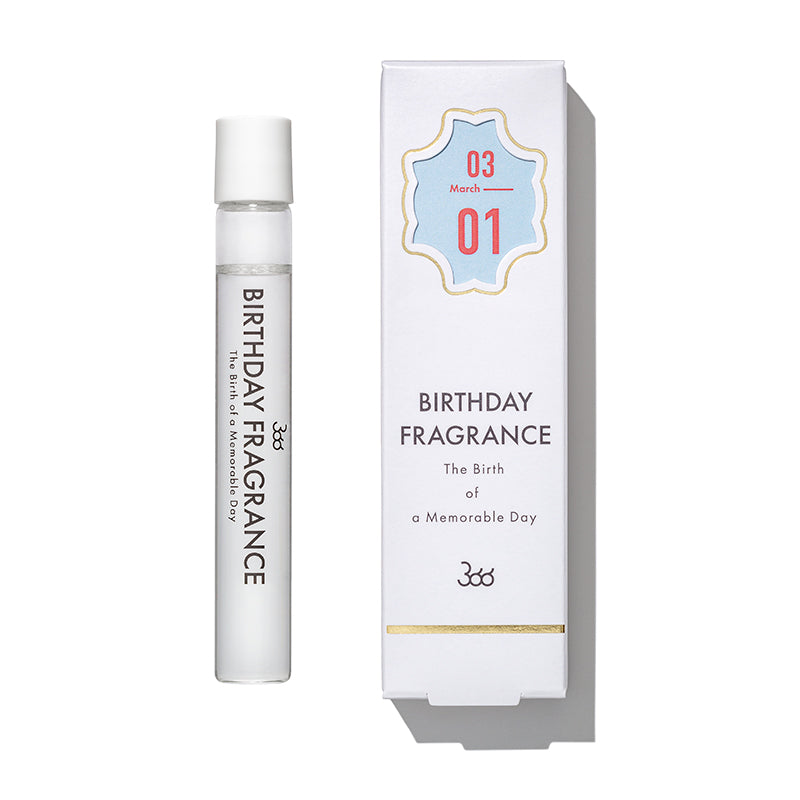 【366】BIRTHDAY FRAGRANCE March(3月)
