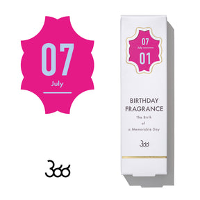 366】BIRTHDAY FRAGRANCE July(サンロクロク バースデーフレグランス7